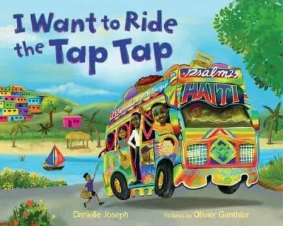 I Want to Ride the Tap Tap 1st paperback ed