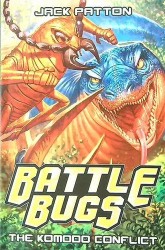 The Komodo Conflict (Battle Bugs) Paperback Children's Books Happier Every Chapter