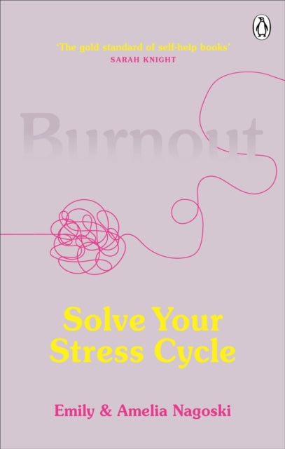 Burnout: The Science-Backed Guide for Women to Reduce Stress, Stop Overthinking, and Live a Happier Life