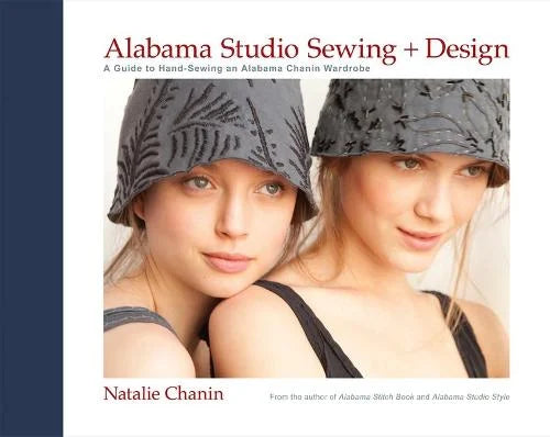 Alabama Studio Sewing & Design: A Guide to Hand-sewing an Alabama Chanin Wardrobe (Hardback)  Ndah Mbawa @ Happier Every Chapter   