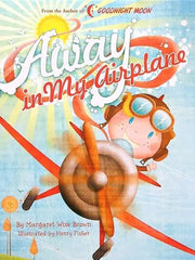 Away in My Airplane Hardcover