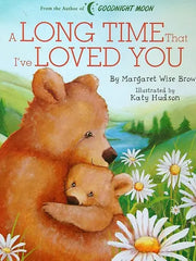 A Long Time That I've Loved You Hardcover