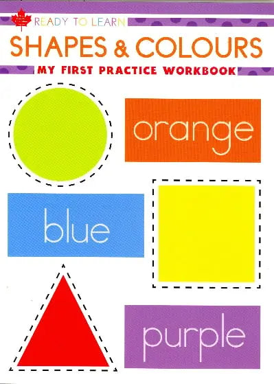 My First Shapes & Colours Practice Workbook (Ready to Learn, Canadian Curriculum Series)  Ndah Mbawa @ Happier Every Chapter   