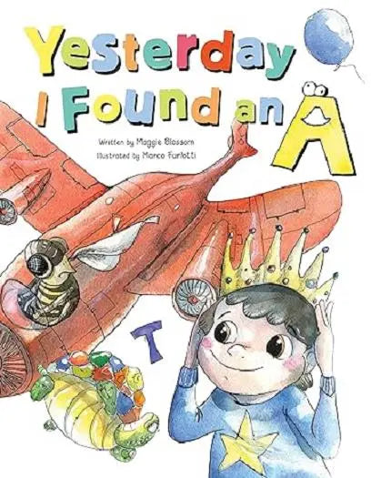 Yesterday I Found an A Hardcover