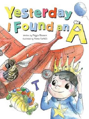 Yesterday I Found an A Hardcover