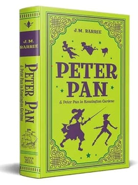 Peter Pan & Peter Pan in Kensington Gardens (Paper Mill Press Classics)