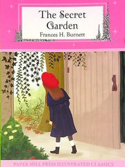 The Secret Garden (Paper Mill Press Illustrated Classics)
