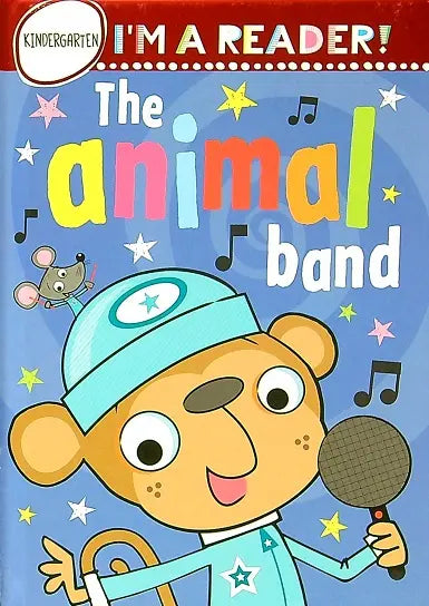 The Animal Band (I'm a Reader, Grade K) by Robinson, Alexandra Hardcover
