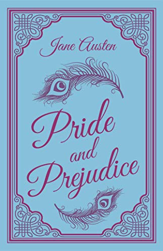Pride and Prejudice: Jane Austen (Macmillan Collector's Library, 14) Hardcover Fiction Happier Every Chapter