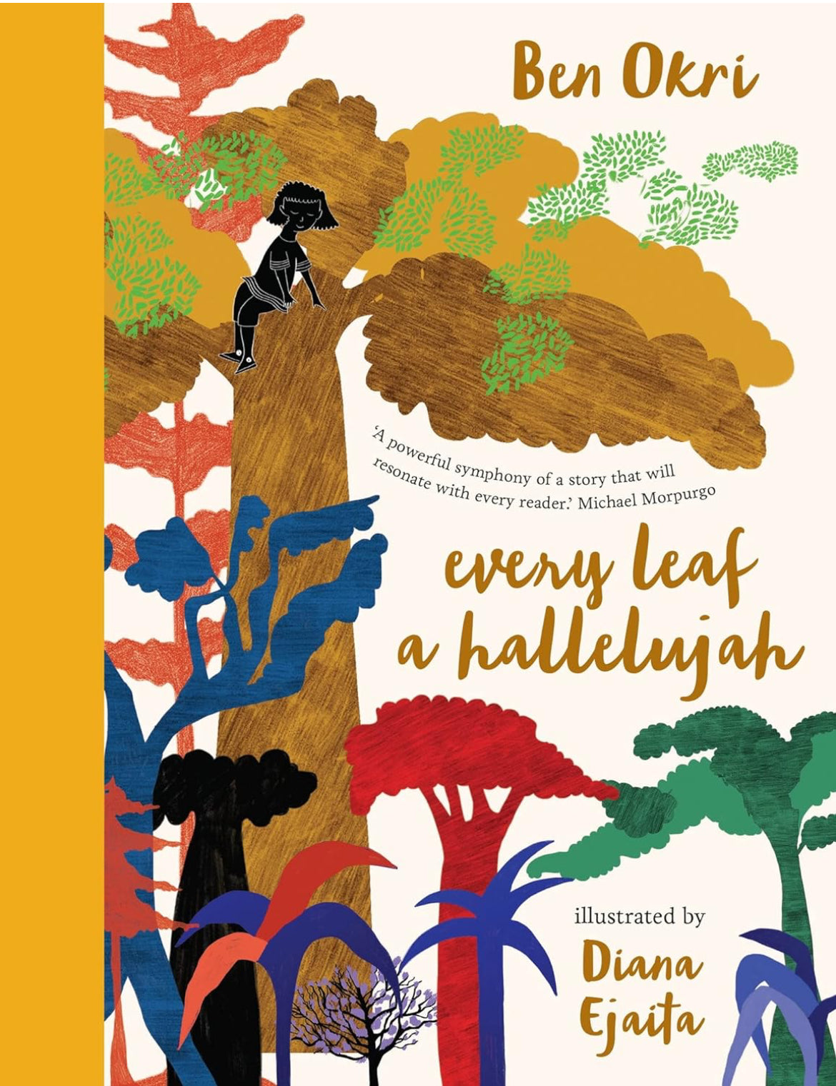 Every Leaf a Hallelujah(Hardcover)
