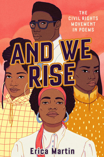 And We Rise The Civil Rights Movement in Poems(Hardcover) Children's Books Happier Every Chapter   