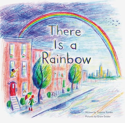 There is a Rainbow Hardcover