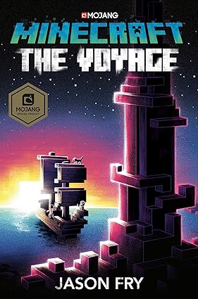 Minecraft: The Voyage: An Official Minecraft Novel Hardcover Tweens Fiction Happier Every chapter