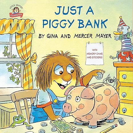 Just a Piggy Bank (Little Critter) (Pictureback) Paperback Children's Books Happier Every Chapter   