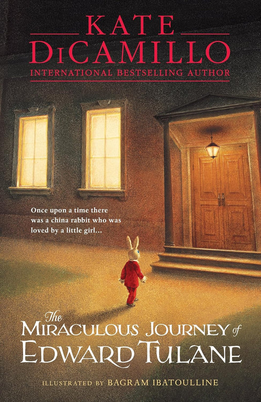 The Miraculous Journey of Edward Tulane Children Fiction Happier Every Chapter