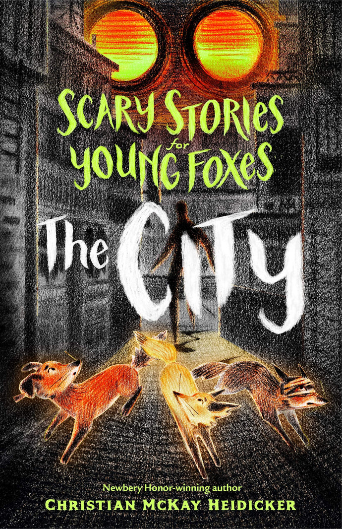 Scary Stories for Young Foxes  2(Hardcover) Children's Books Happier Every Chapter   