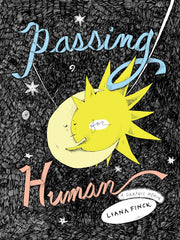 Passing for Human: A Graphic Memoir Hardcover