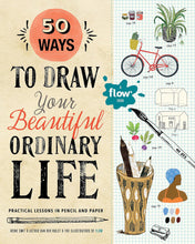 Load image into Gallery viewer, 50 Ways to Draw Your Beautiful, Ordinary Life: Practical Lessons in Pencil and Paper (Flow) Paperback  Ndah Mbawa @ Happier Every Chapter   
