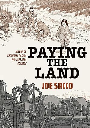 Paying the Land Hardcover Comics & Graphic Novels Happier Every Chapter