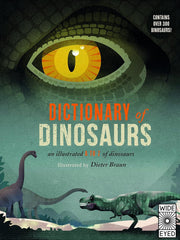 Dictionary of Dinosaurs: an illustrated A to Z of every dinosaur ever discovered: 1 Hardcover