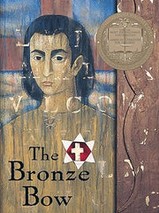 The Bronze Bow: A Newbery Award Winner Paperback