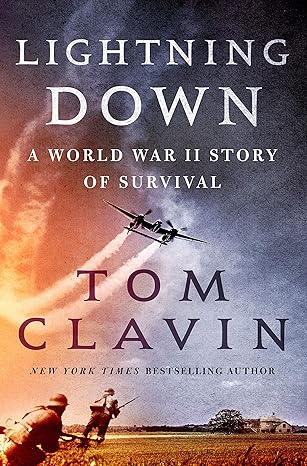 Lightning Down: A World War II Story of Survival Hardcover Adult Non-Fiction Happier Every Chapter   