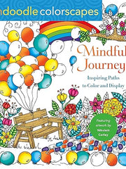 Mindful Journey: Inspiring Paths to Color and Display (Zendoodle Colorscapes) Paperback