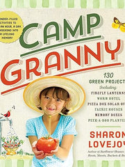 Camp Granny: 130 Green Projects Paperback