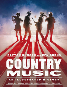 Country Music: An Illustrated History