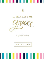 A Standard of Grace: A Guided Journal (Hardcover)