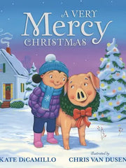 A Very Mercy Christmas by Kate Dicamillo