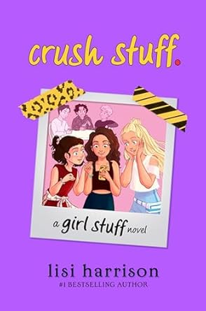 Crush stuff. (Girl Stuff) Paperback