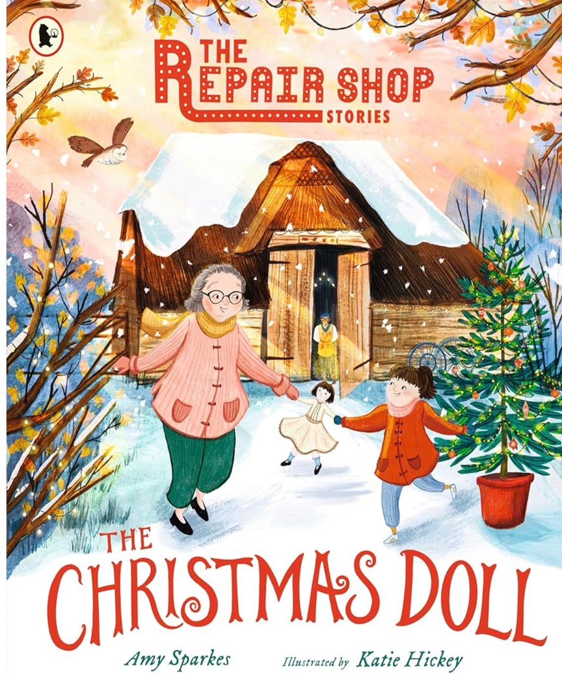 The Christmas Doll (The Repair Shop Stories) hardback