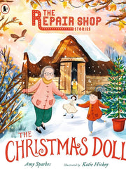 The Christmas Doll (The Repair Shop Stories) hardback