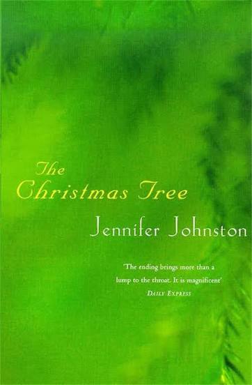 The Christmas Tree by Jennifer Johnston