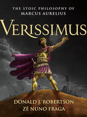 Verissimus: The Stoic Philosophy of Marcus Aurelius