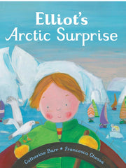 Elliot's Artic Surprise (Hardcover)