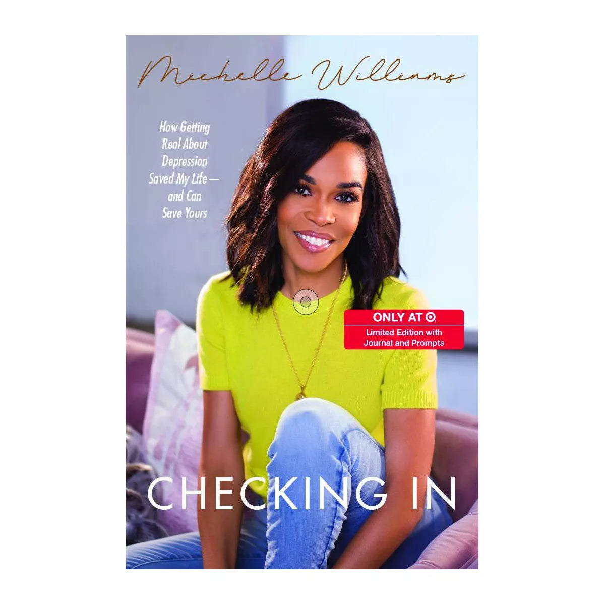 Checking In - Target Exclusive Edition by Michelle Williams (Hardcover)