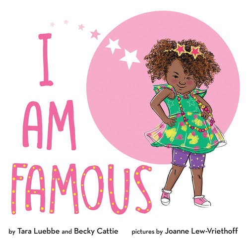 I Am Famous Children's Books Happier Every Chapter   