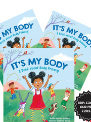 It's My Body: A Book about Body Privacy for Young Children - KS1 (Paperback) - 30 Copy Class Set