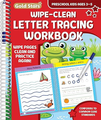 Wipe Clean Letter Tracing Workbook for Preschool Kids Ages 3-5: Practice Pen Control, the Alphabet, Handwriting, Wipe Off Pen Included (Gold Star Series) Children's Books Happier Every Chapter   