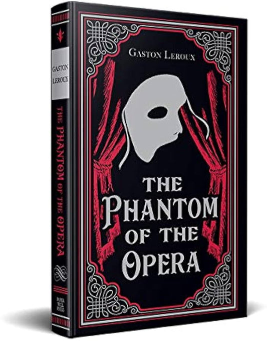 The Phantom of the Opera (Paper Mill Press Classics) Young Adult Fiction Happier Every Chapter