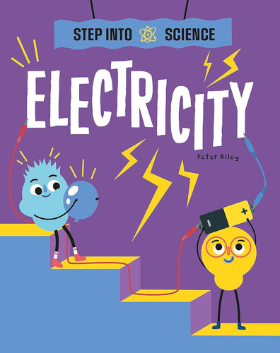 Electricity (Step Into Science) Paperback – 25 May 2023 Children's Books Happier Every Chapter   