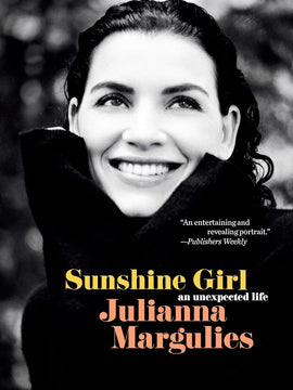 Sunshine Girl: An Unexpected Life Hardcover