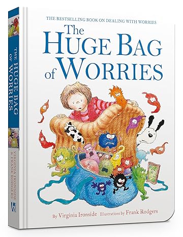 The Huge Bag of Worries Children's Books Happier Every Chapter   