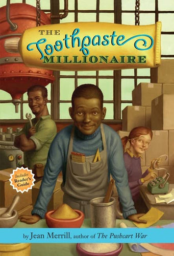 The Toothpaste Millionaire Children's Books Happier Every Chapter   