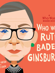 Who Was Ruth Bader Giunsburg?
