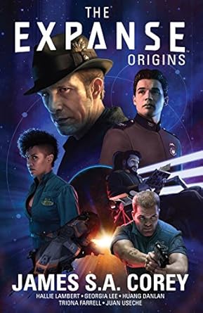 The Expanse Vol. 1: Origins (The Expanse Origins)