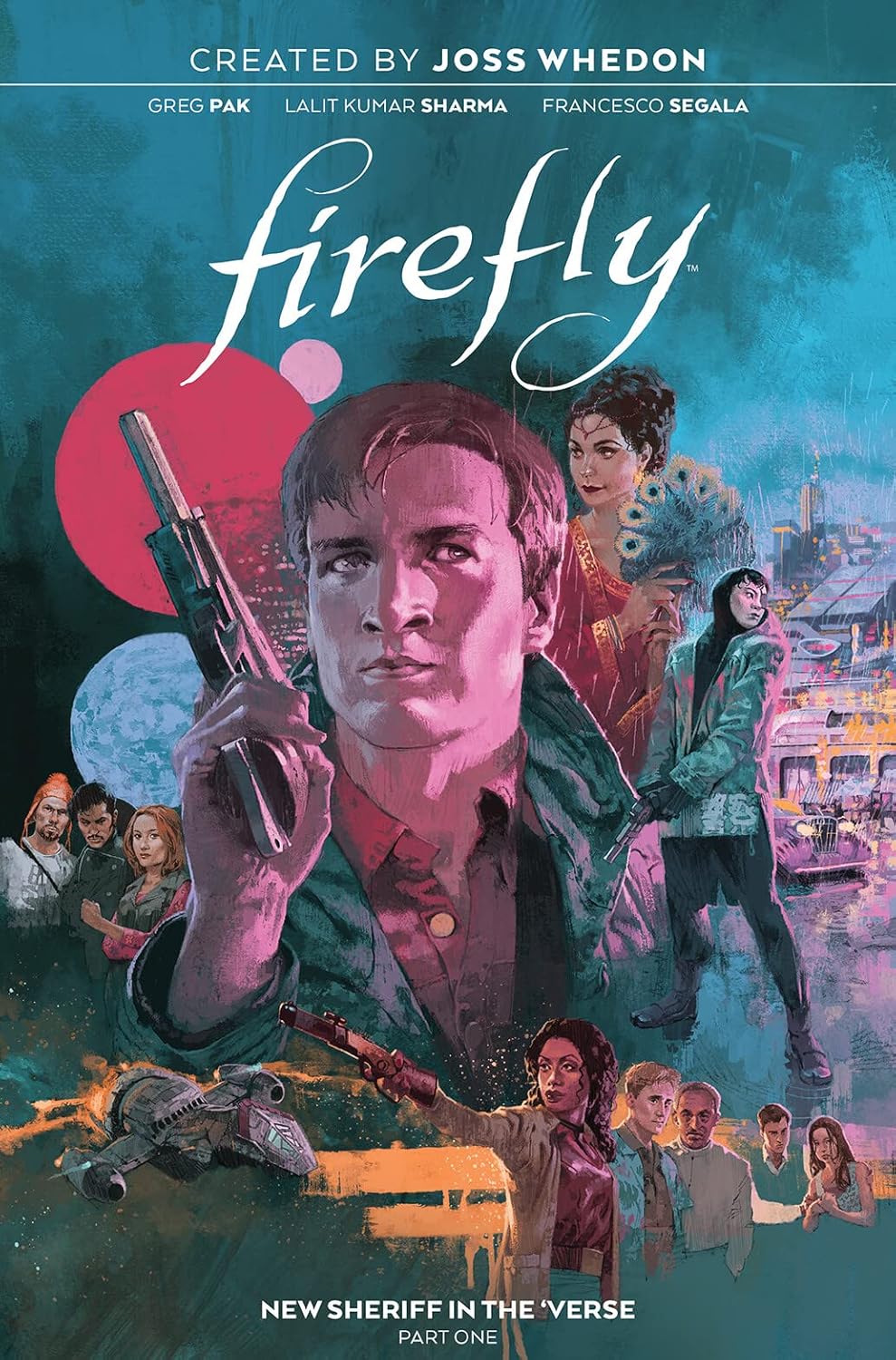 Firefly: New Sheriff in the 'Verse Vol. 1 (Hardcover)