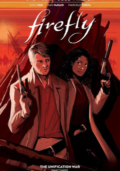 Firefly: The Unification War Vol. 3 Paperback